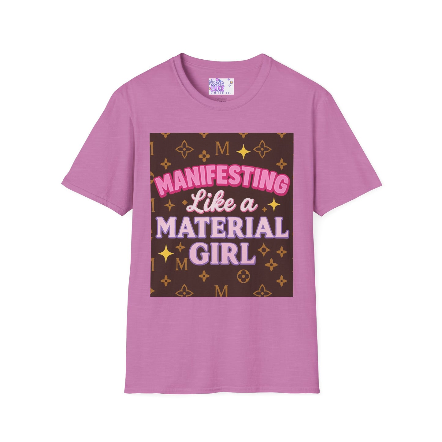 Manifesting Like a Material Girl Glam Tee| Unisex Softstyle Tee | Trendy Apparel for Manifestation Enthusiasts