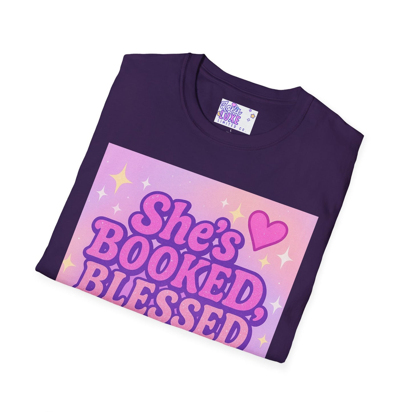 She's Booked, Blessed & Unbothered Glam Tee - Unisex Softstyle Tee for Positive Vibes