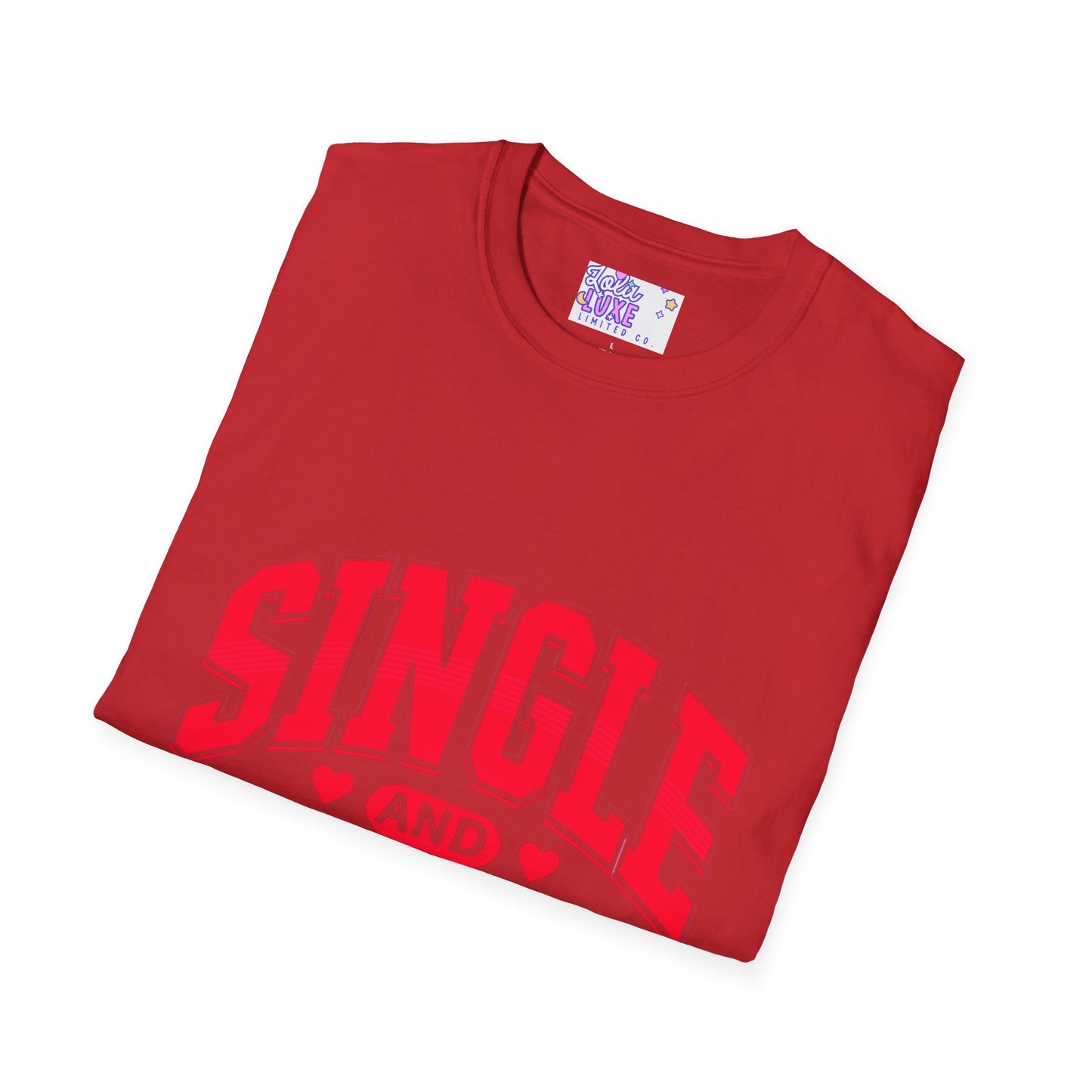 "Single and Fabulous" Softstyle T-Shirt