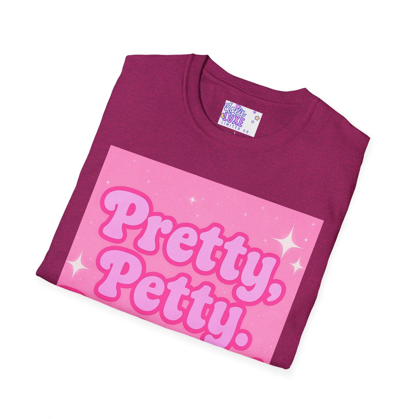 Pretty Petty Protected Unisex Softstyle Glam Tee