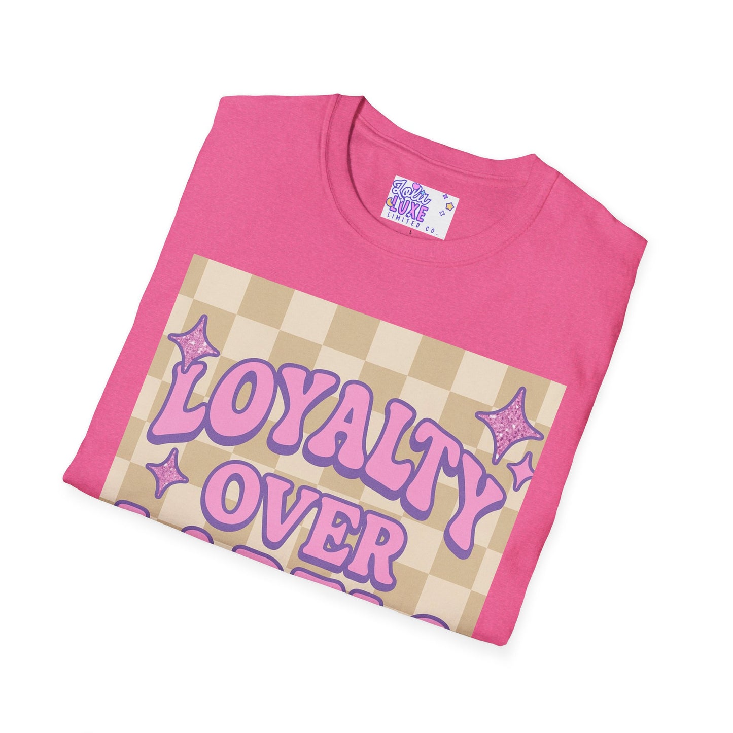 Loyalty Over Labels Unisex Softstyle Glam Tee - Trendy Casual Wear