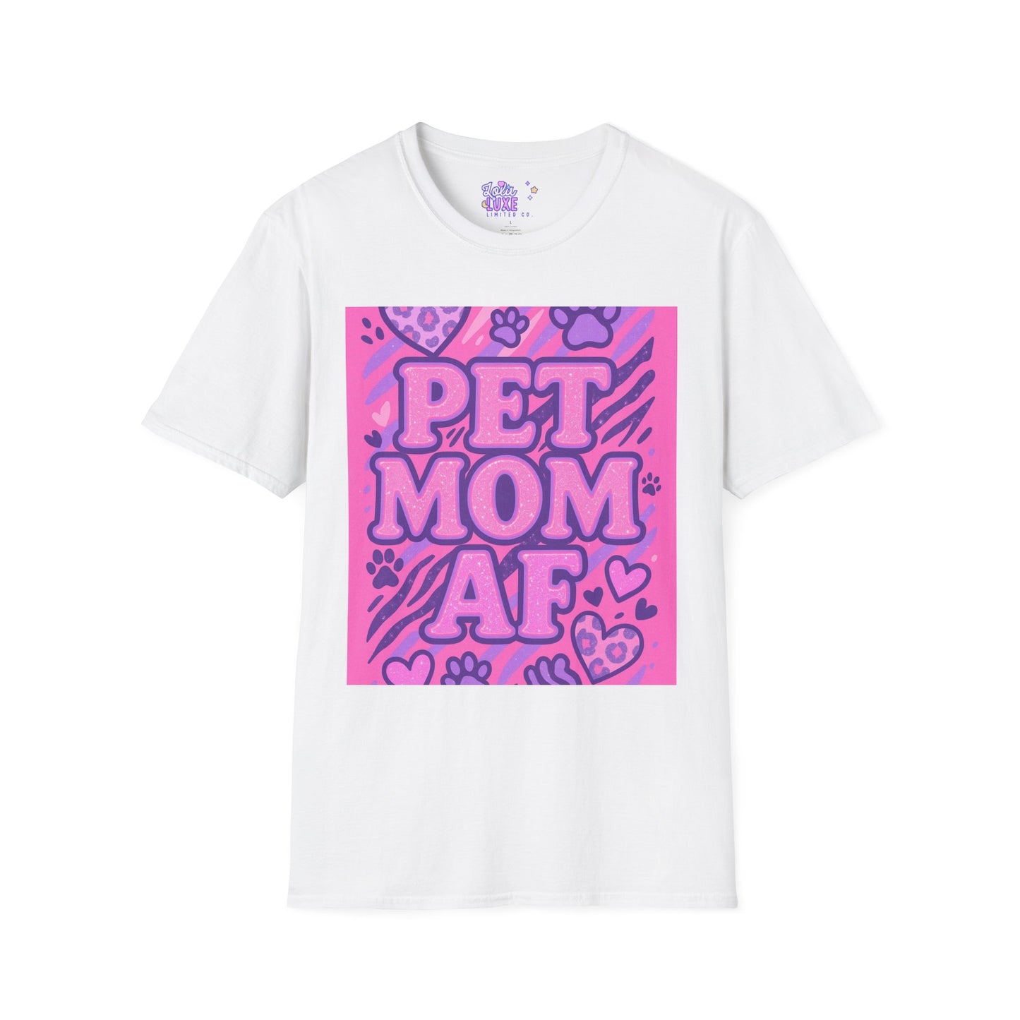 Pet Mom AF Unisex Softstyle Glam Tee - Cute Animal Lover Gift