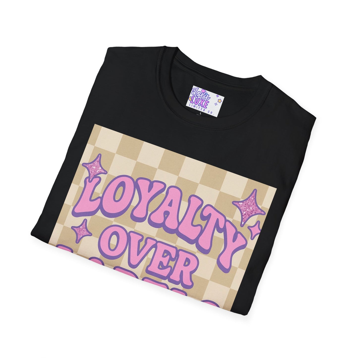 Loyalty Over Labels Unisex Softstyle Glam Tee - Trendy Casual Wear