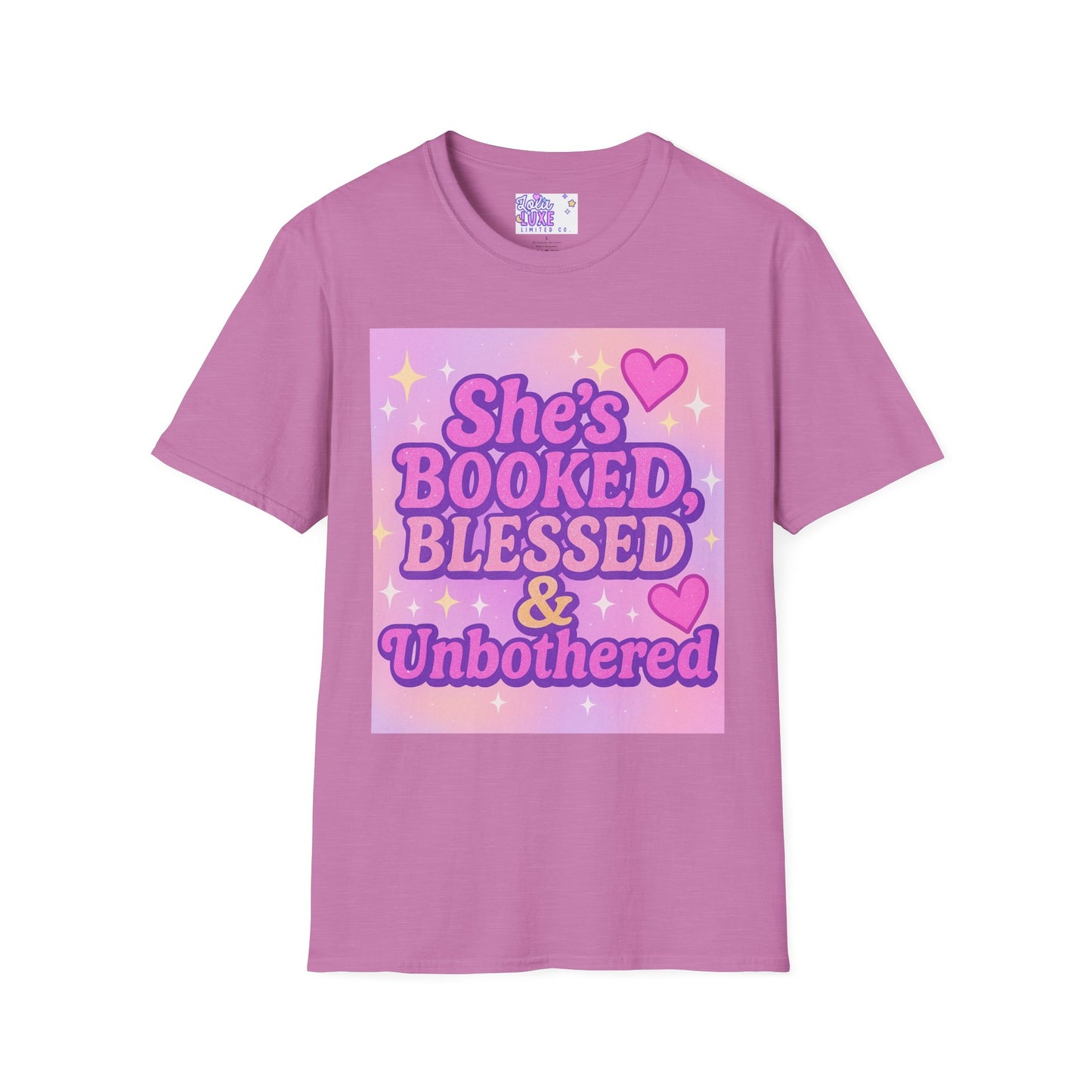 She's Booked, Blessed & Unbothered Glam Tee - Unisex Softstyle Tee for Positive Vibes