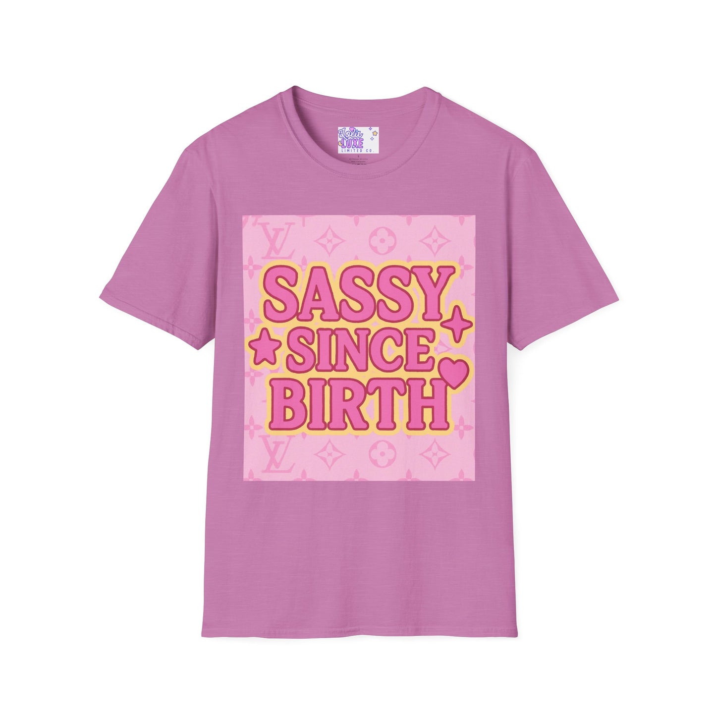 Sassy Since Birth Unisex Softstyle Glam Tee