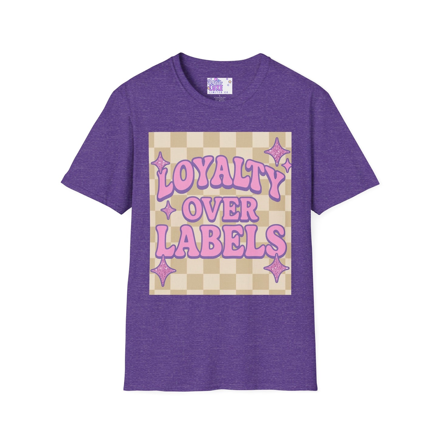 Loyalty Over Labels Unisex Softstyle Glam Tee - Trendy Casual Wear
