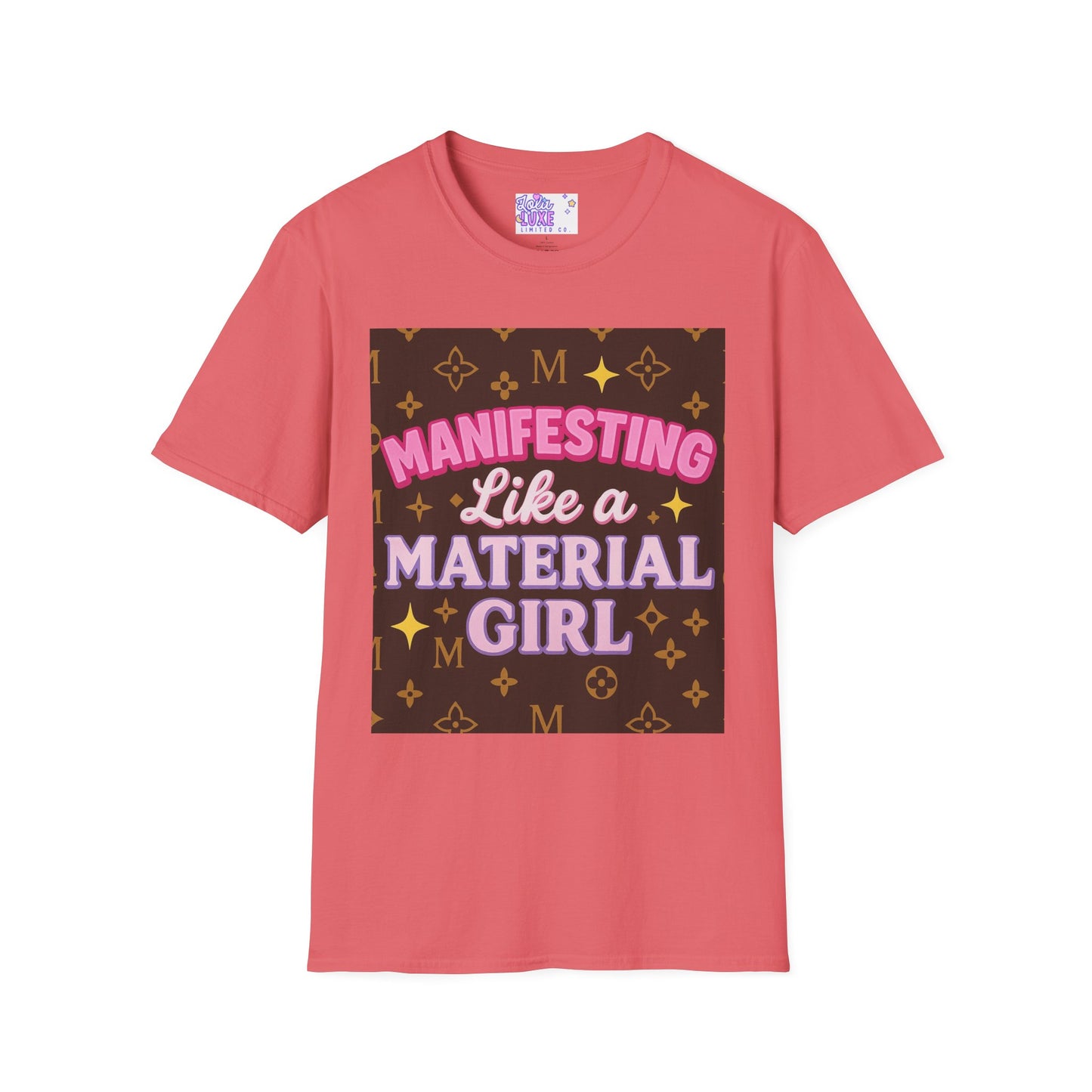 Manifesting Like a Material Girl Glam Tee| Unisex Softstyle Tee | Trendy Apparel for Manifestation Enthusiasts