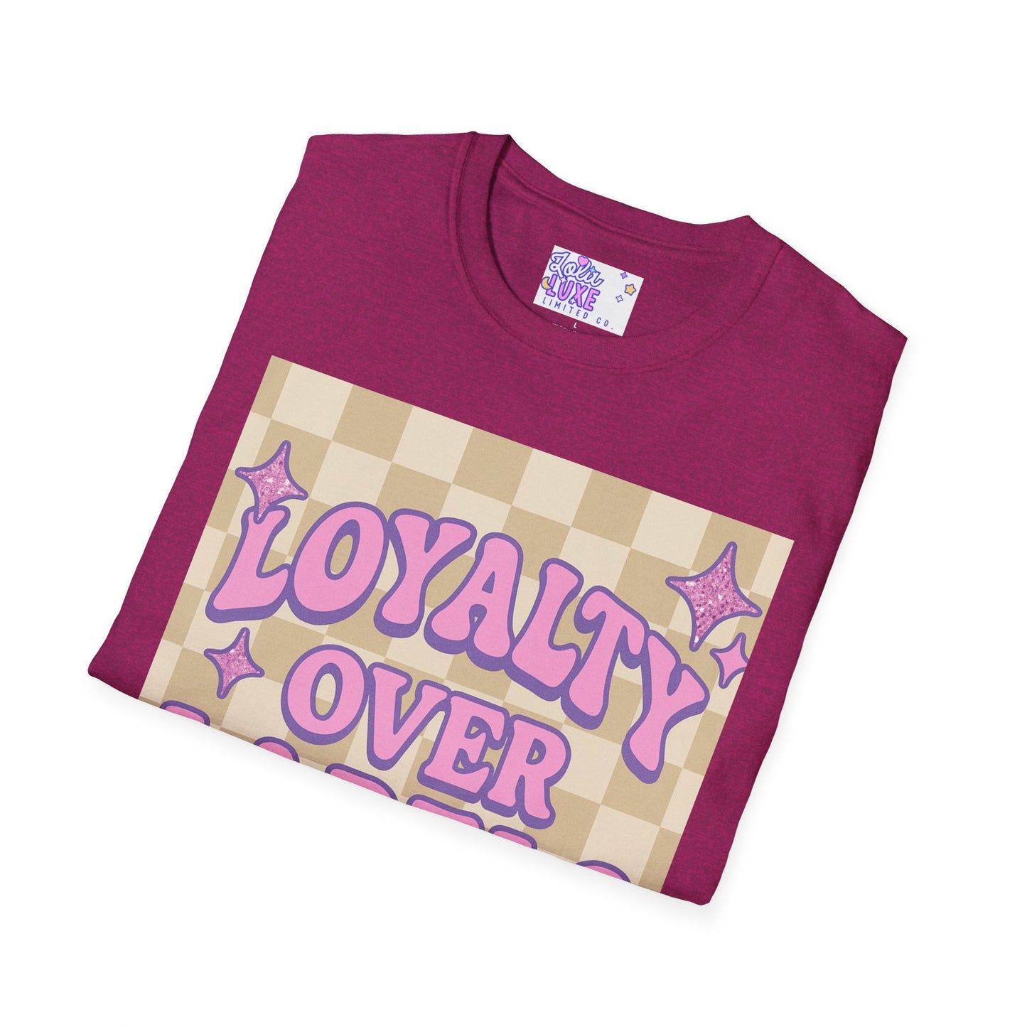 Loyalty Over Labels Unisex Softstyle Glam Tee - Trendy Casual Wear