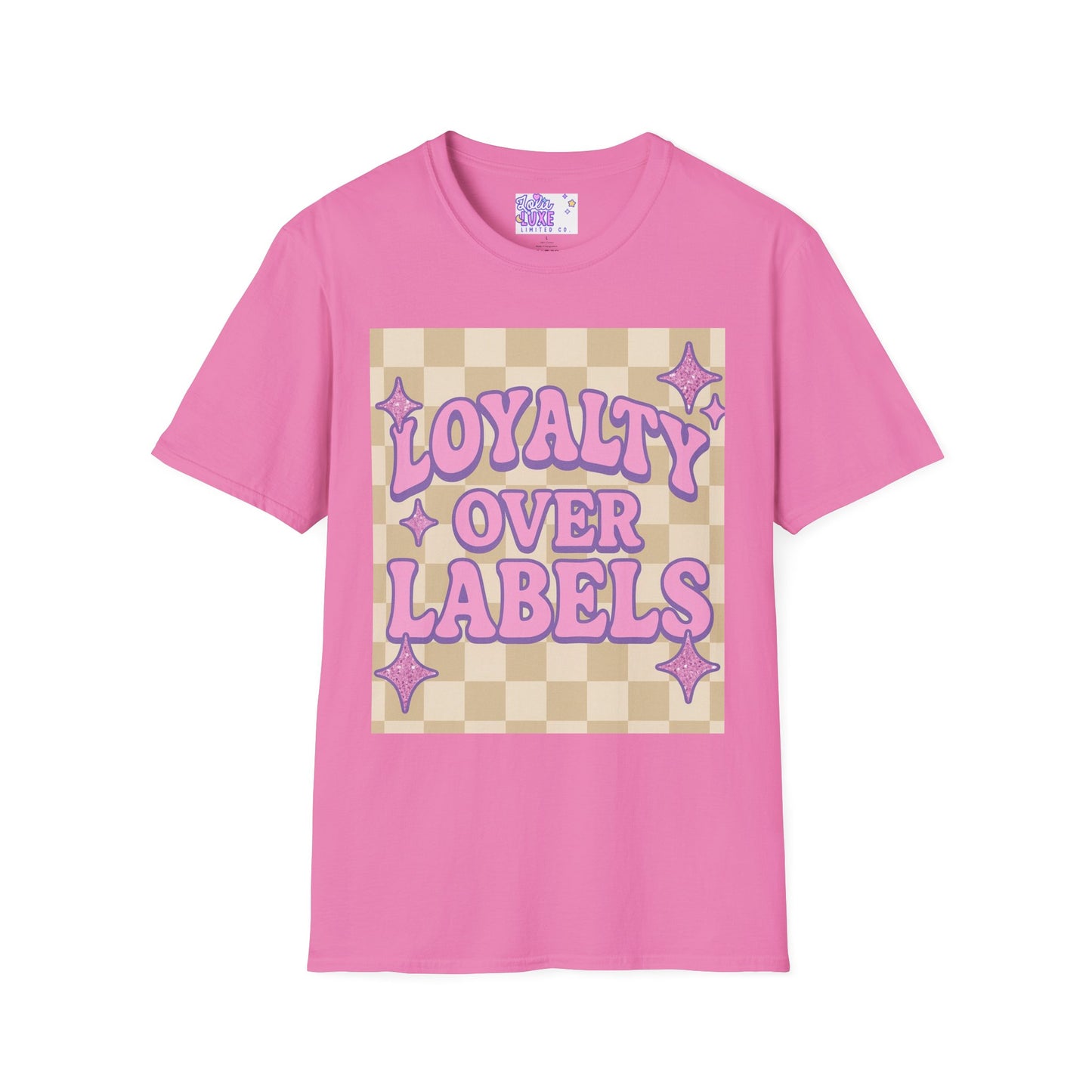 Loyalty Over Labels Unisex Softstyle Glam Tee - Trendy Casual Wear