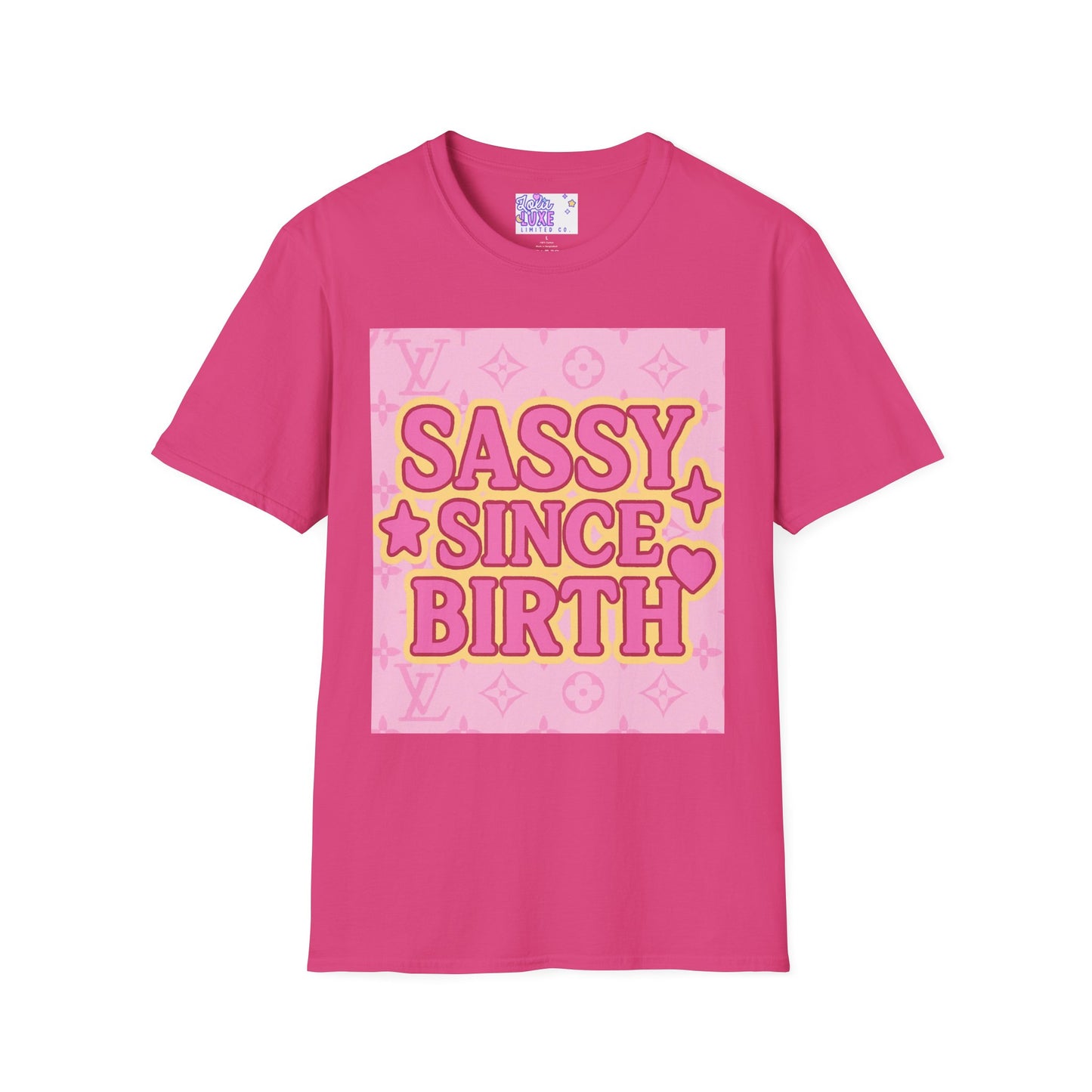 Sassy Since Birth Unisex Softstyle Glam Tee