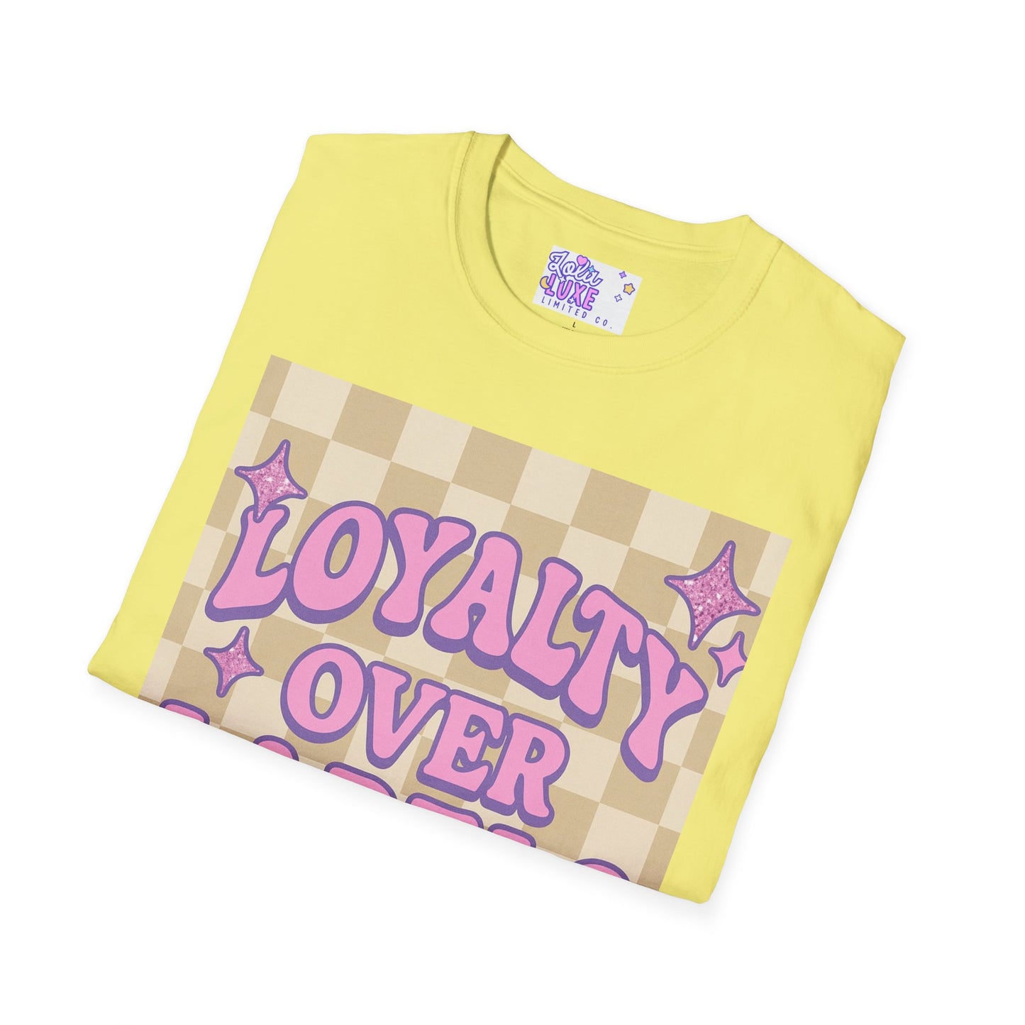 Loyalty Over Labels Unisex Softstyle Glam Tee - Trendy Casual Wear