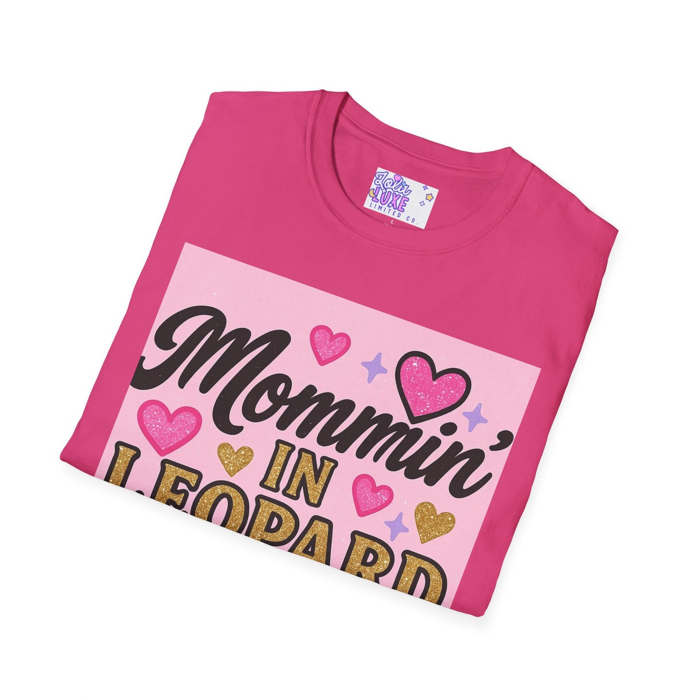 Mommin' in Leopard Print Unisex T-Shirt - Fun & Stylish Apparel for Moms Glam Tee