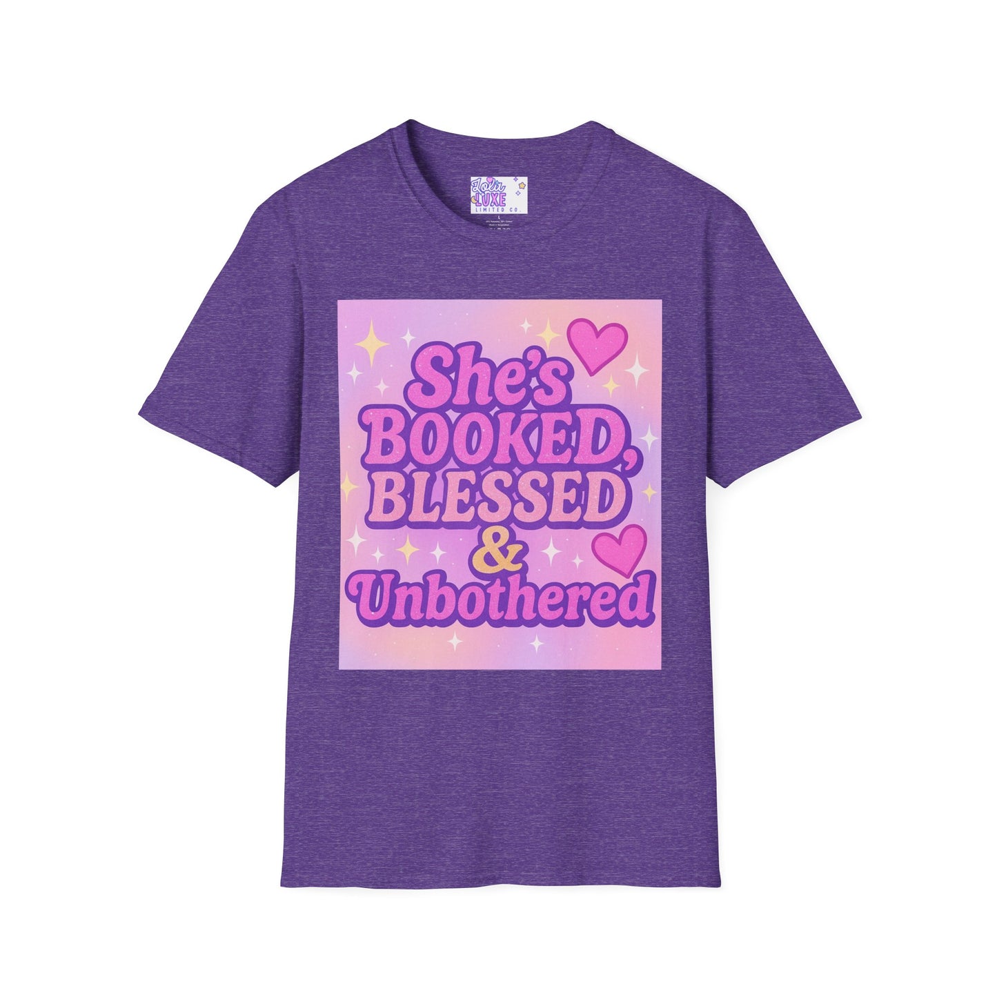 She's Booked, Blessed & Unbothered Glam Tee - Unisex Softstyle Tee for Positive Vibes