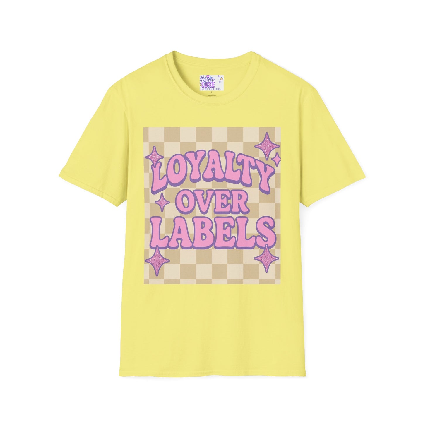Loyalty Over Labels Unisex Softstyle Glam Tee - Trendy Casual Wear