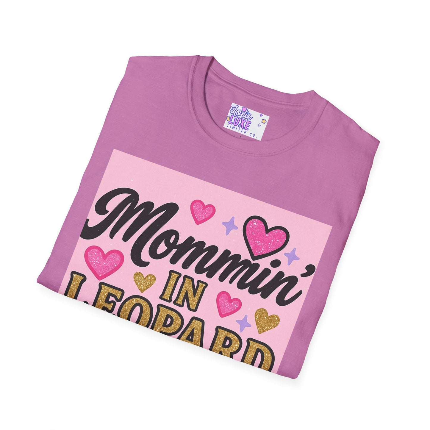 Mommin' in Leopard Print Unisex T-Shirt - Fun & Stylish Apparel for Moms Glam Tee