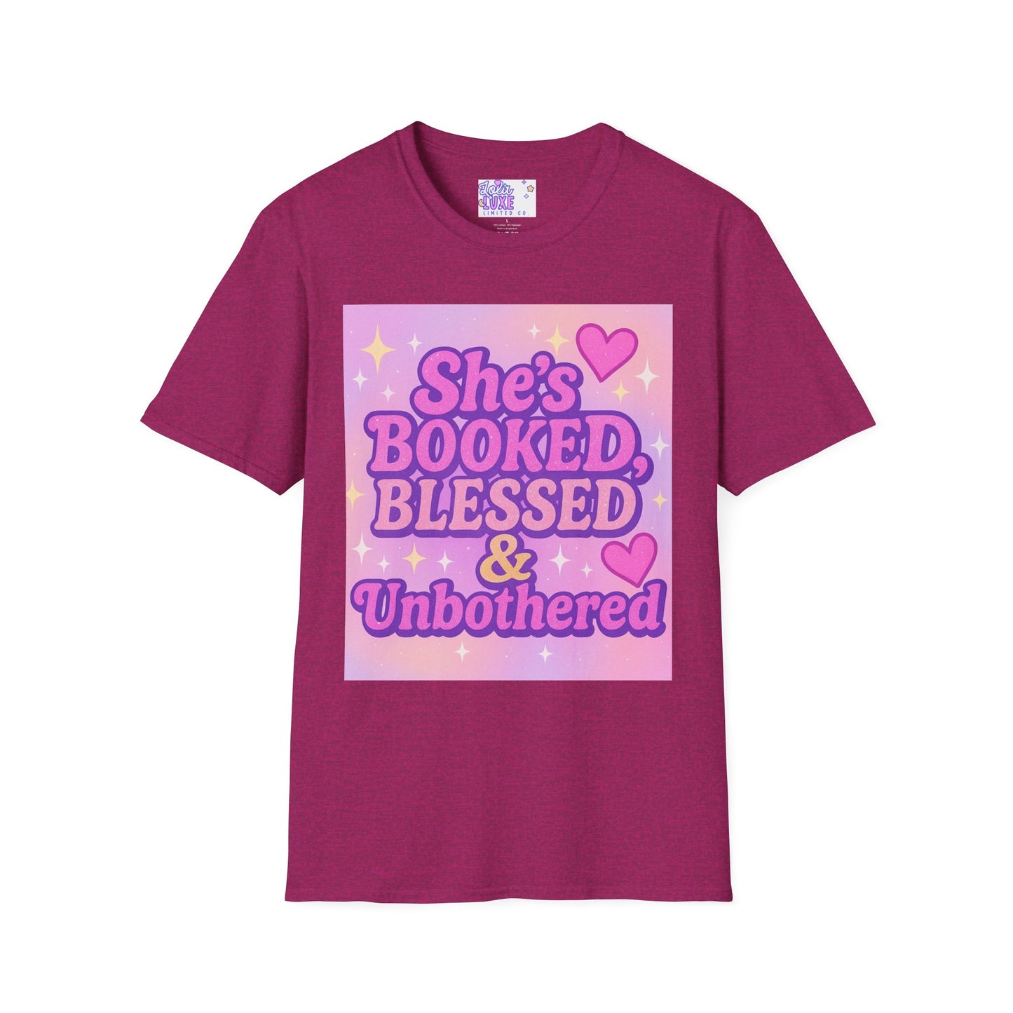 She's Booked, Blessed & Unbothered Glam Tee - Unisex Softstyle Tee for Positive Vibes