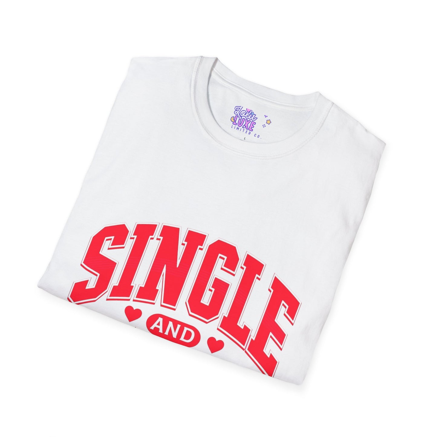 "Single and Fabulous" Softstyle T-Shirt