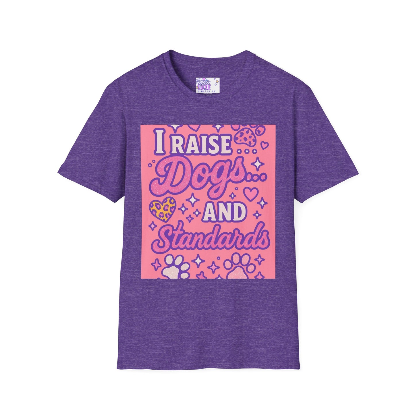 I Raise Dogs and Standards T-Shirt | Unisex Softstyle Glam Tee for Dog Lovers