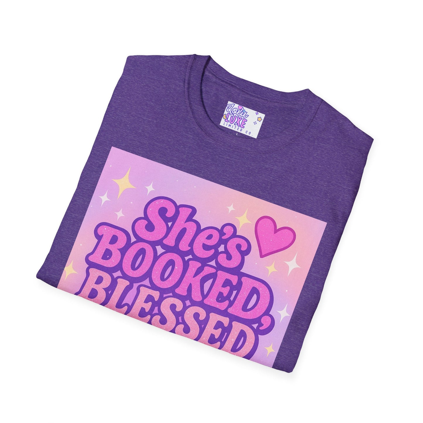 She's Booked, Blessed & Unbothered Glam Tee - Unisex Softstyle Tee for Positive Vibes