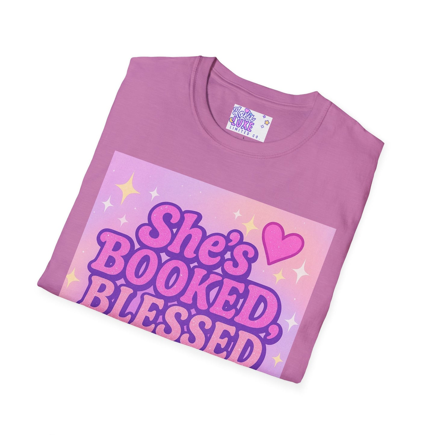 She's Booked, Blessed & Unbothered Glam Tee - Unisex Softstyle Tee for Positive Vibes