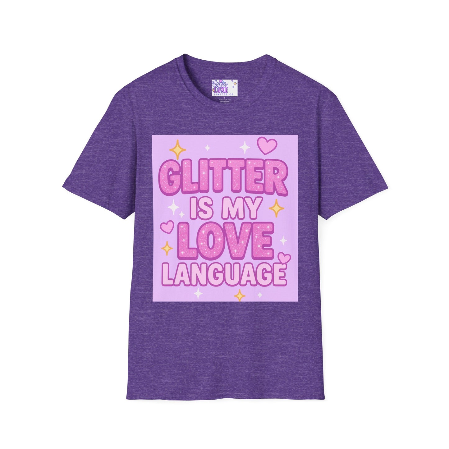 Glitter Is My Love Language Unisex Softstyle Glam Tee
