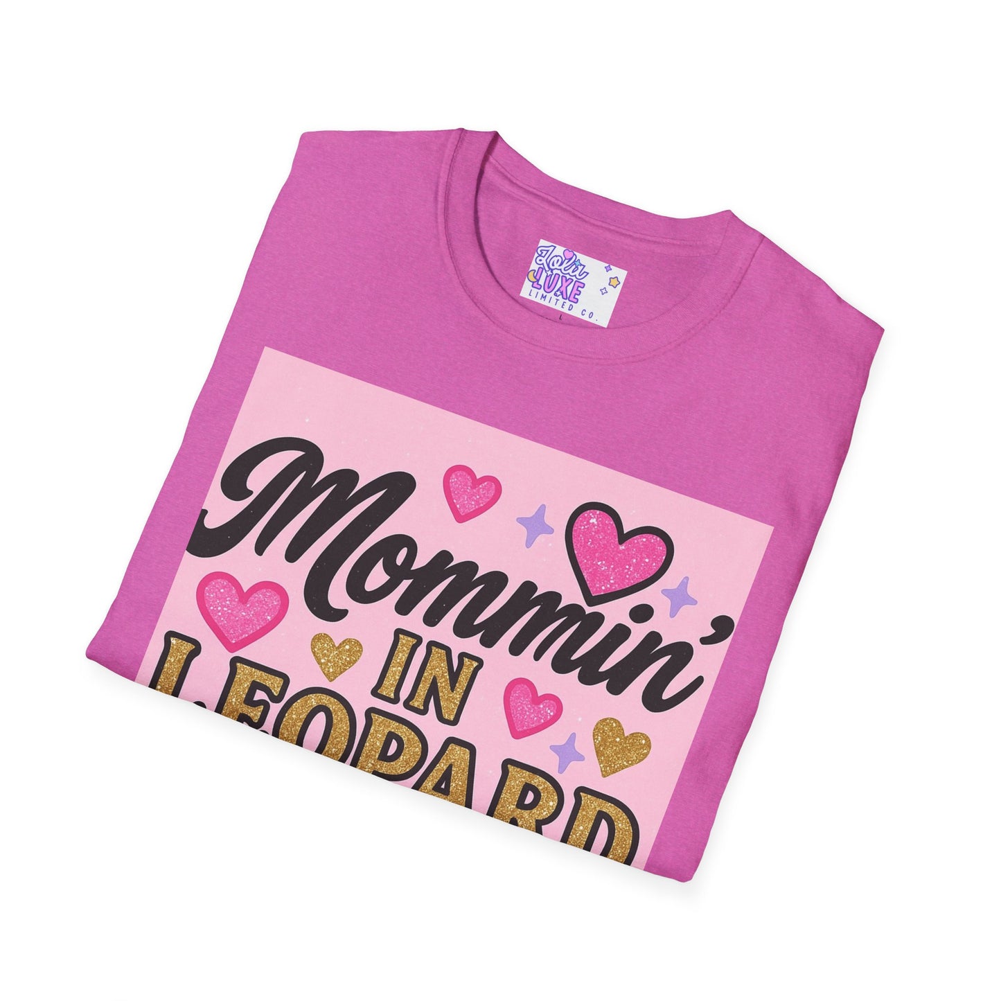 Mommin' in Leopard Print Unisex T-Shirt - Fun & Stylish Apparel for Moms Glam Tee