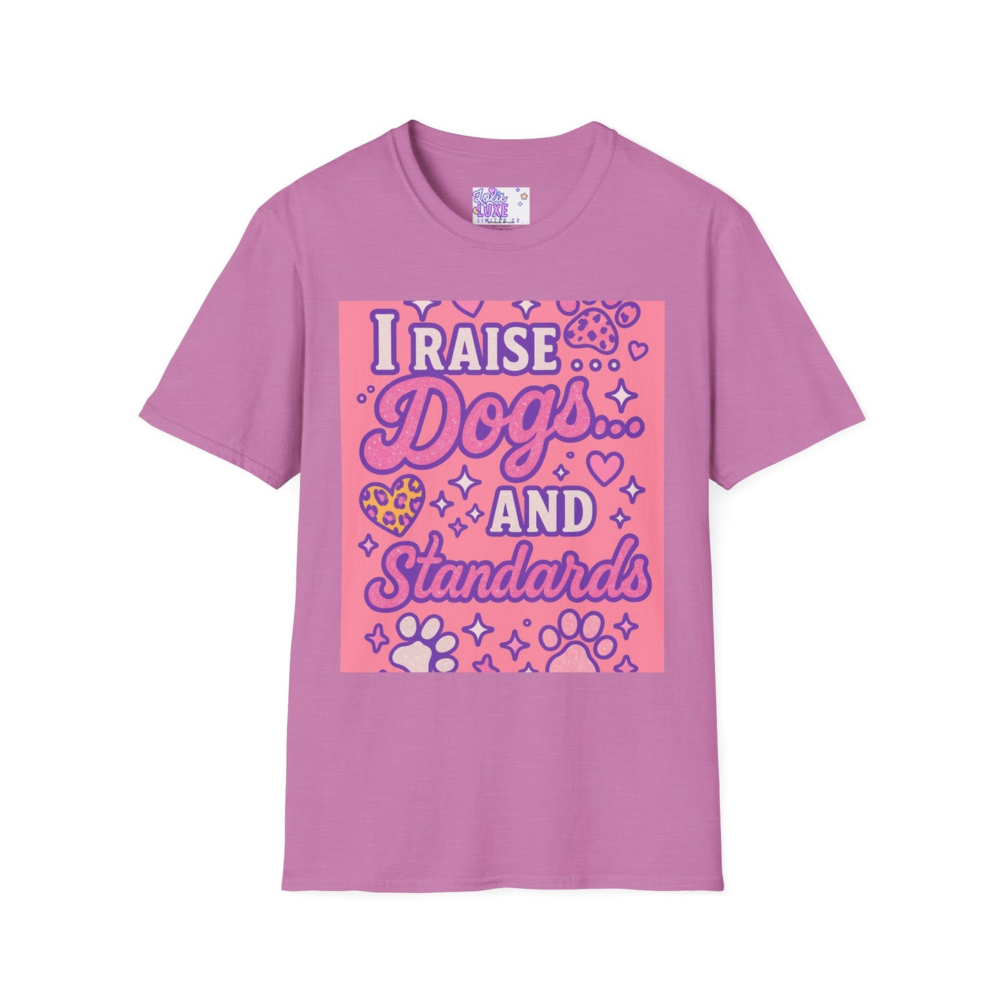 I Raise Dogs and Standards T-Shirt | Unisex Softstyle Glam Tee for Dog Lovers