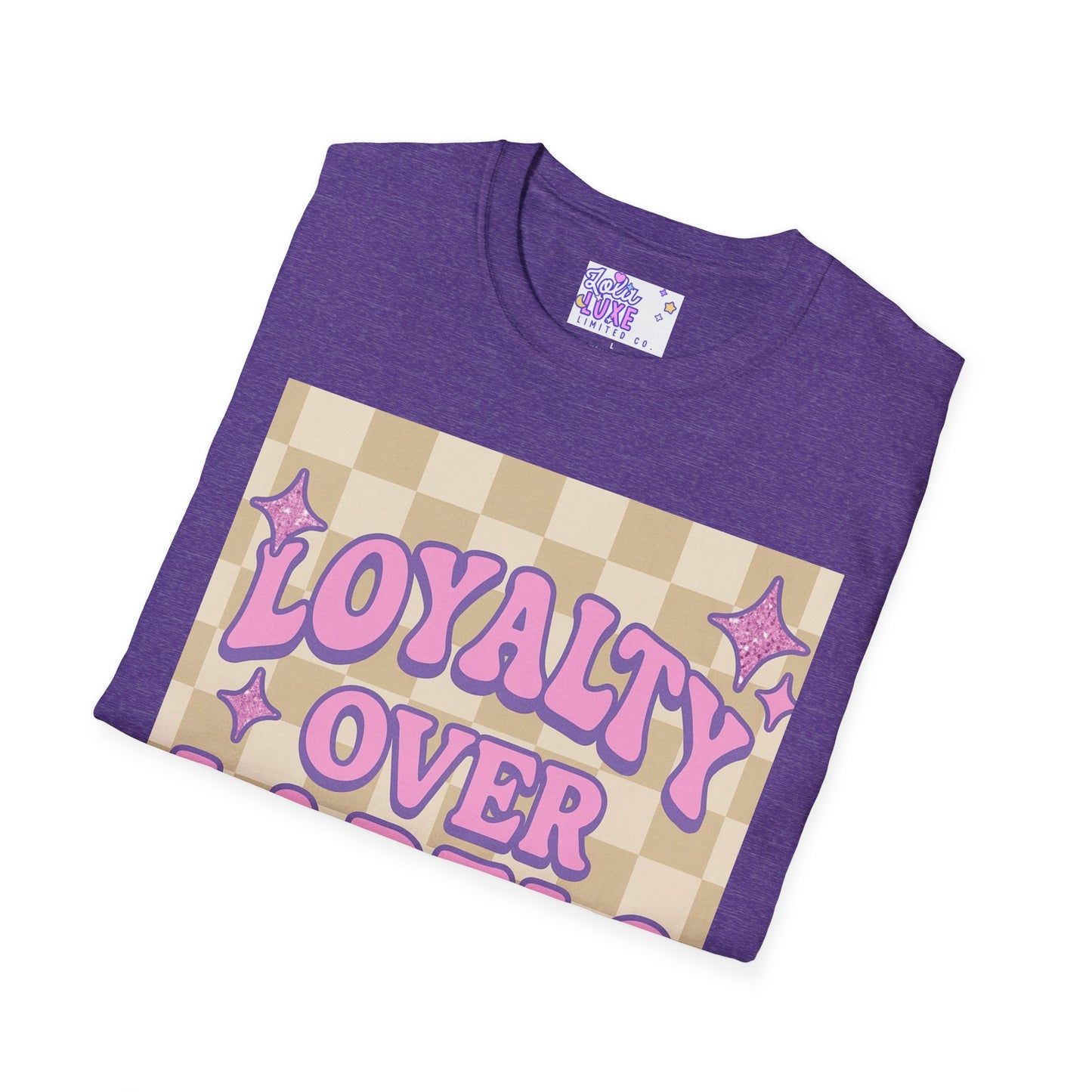 Loyalty Over Labels Unisex Softstyle Glam Tee - Trendy Casual Wear