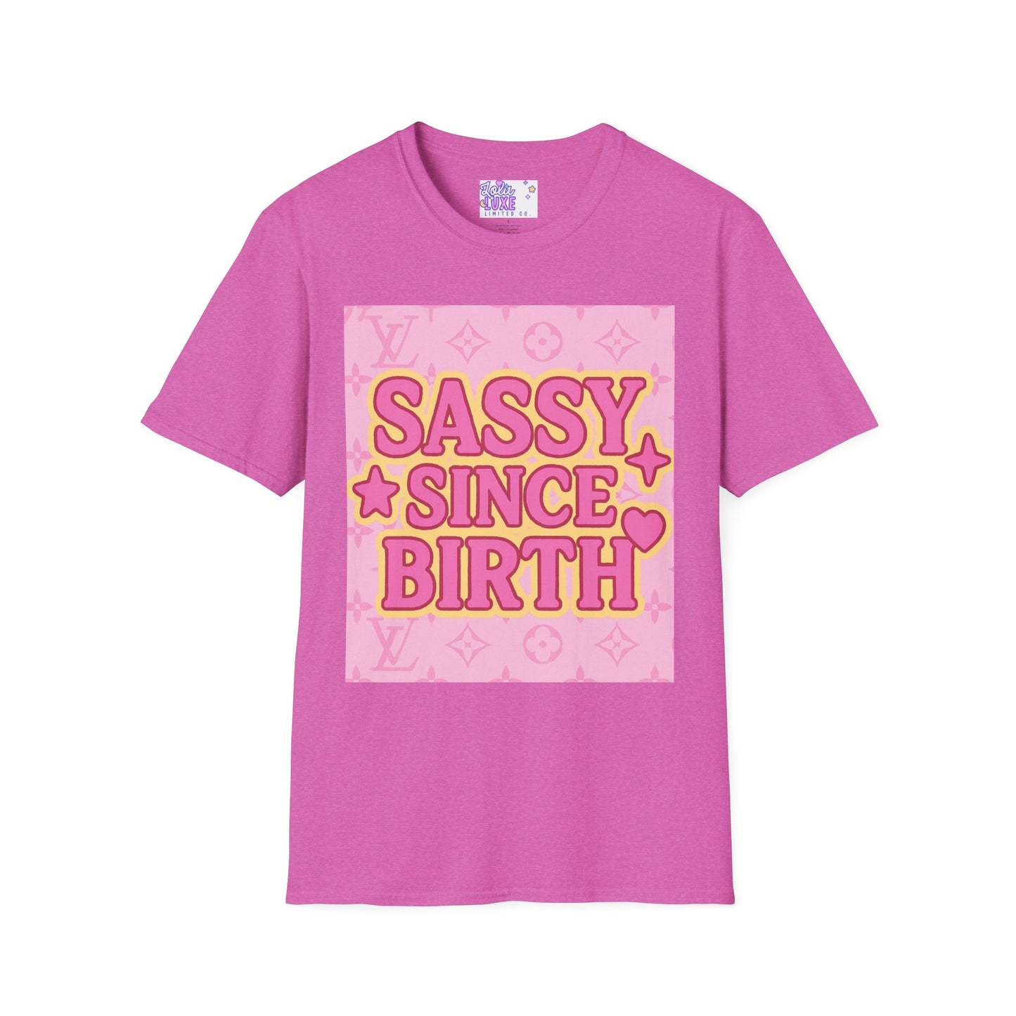 Sassy Since Birth Unisex Softstyle Glam Tee