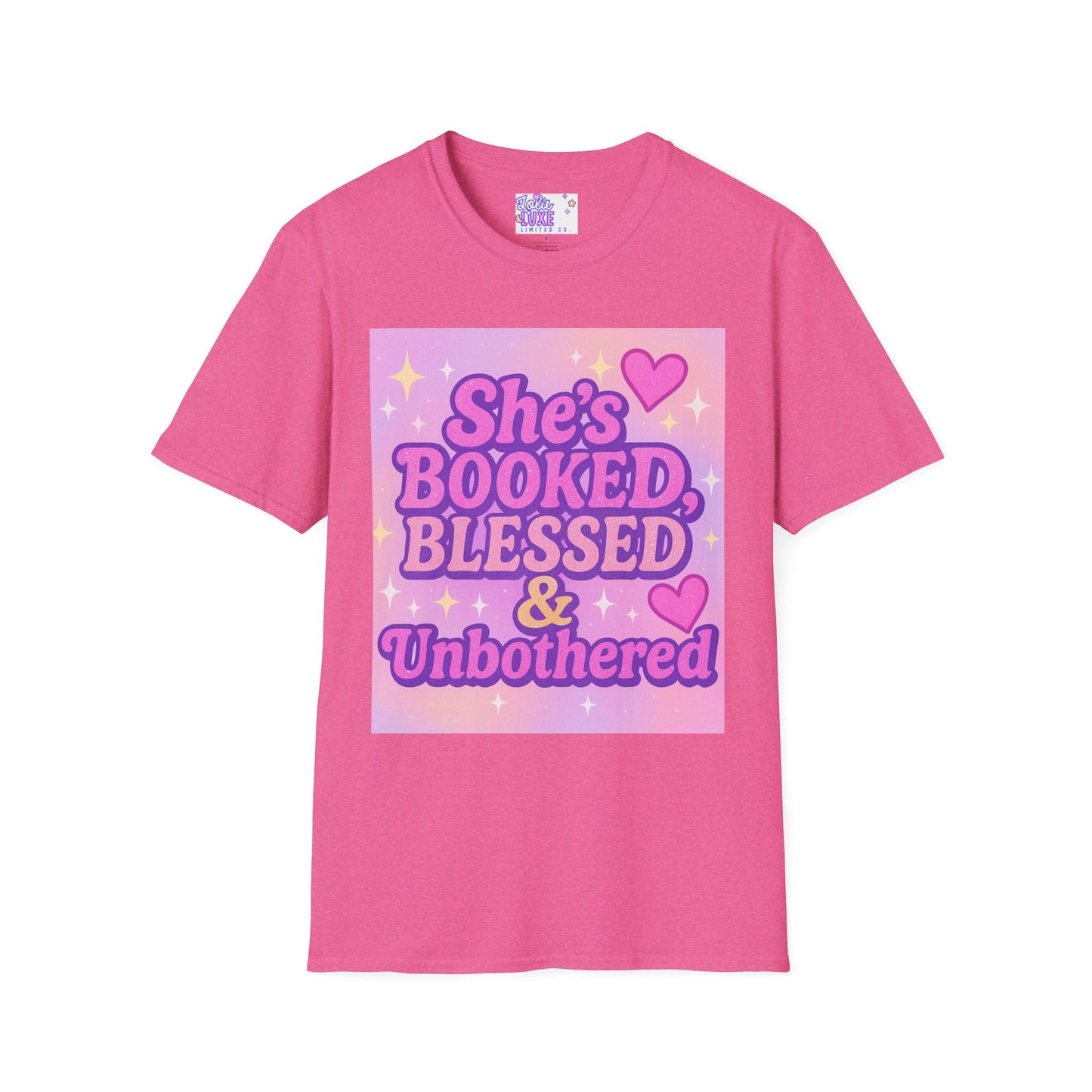 She's Booked, Blessed & Unbothered Glam Tee - Unisex Softstyle Tee for Positive Vibes
