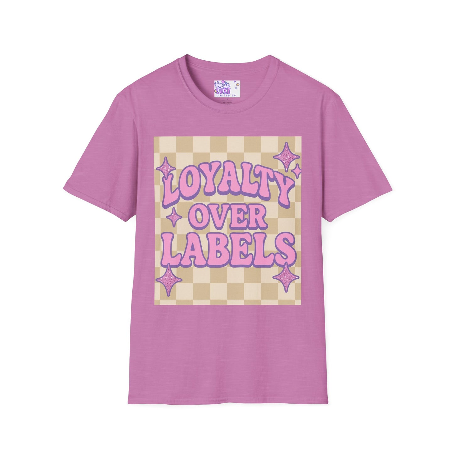 Loyalty Over Labels Unisex Softstyle Glam Tee - Trendy Casual Wear