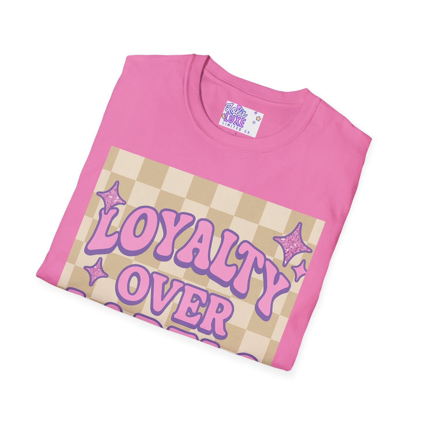 Loyalty Over Labels Unisex Softstyle Glam Tee - Trendy Casual Wear