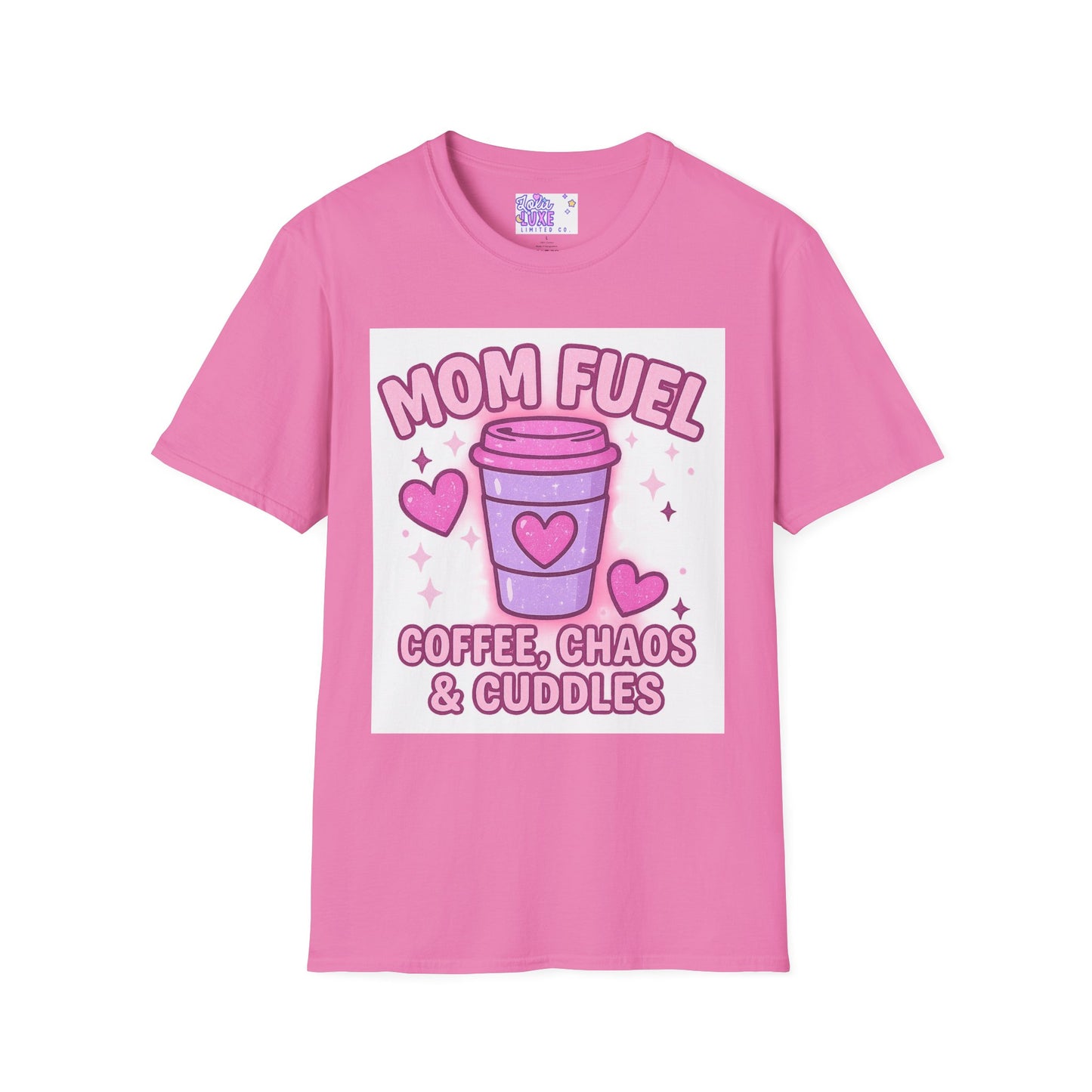 Mom Fuel T-Shirt - Coffee, Chaos & Cuddles - Fun Unisex Softstyle Glam Tee