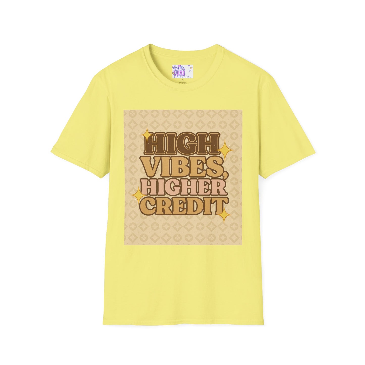 High Vibes Higher Credit Unisex Softstyle T-Shirt