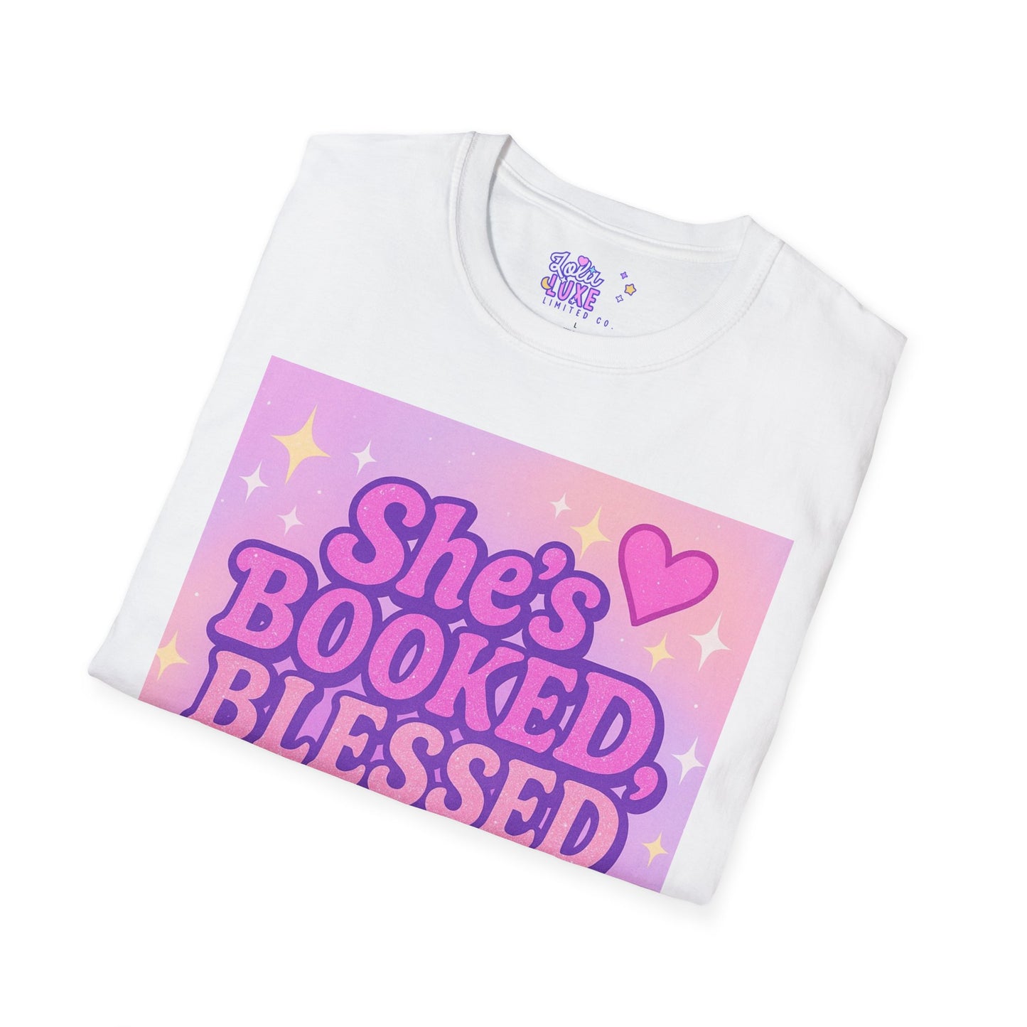 She's Booked, Blessed & Unbothered Glam Tee - Unisex Softstyle Tee for Positive Vibes