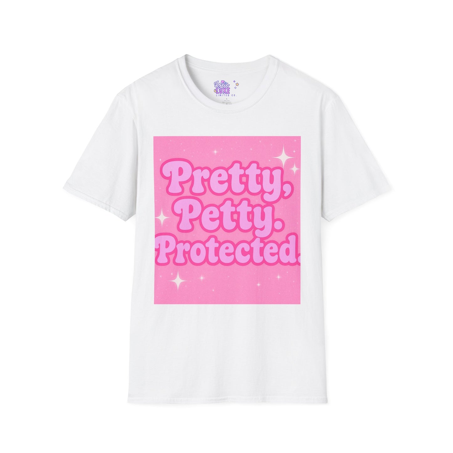 Pretty Petty Protected Unisex Softstyle Glam Tee