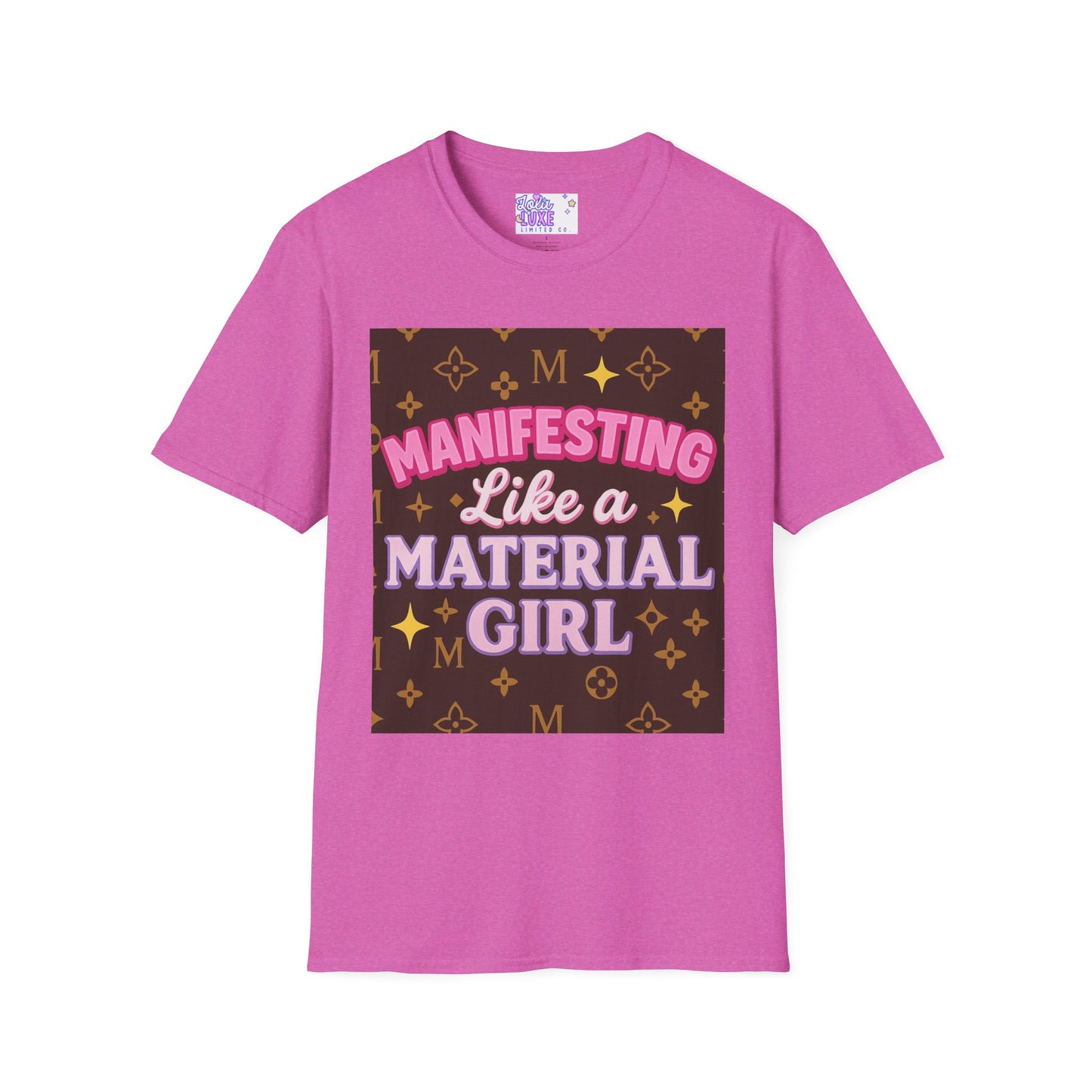 Manifesting Like a Material Girl Glam Tee| Unisex Softstyle Tee | Trendy Apparel for Manifestation Enthusiasts