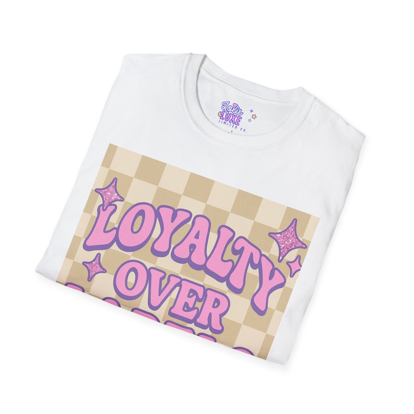 Loyalty Over Labels Unisex Softstyle Glam Tee - Trendy Casual Wear