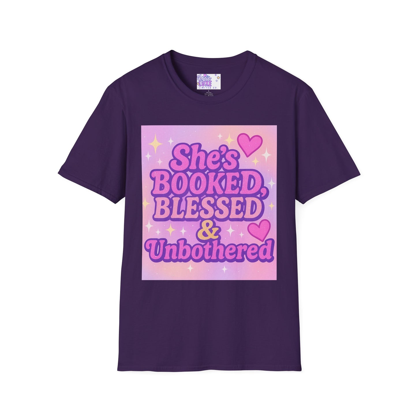 She's Booked, Blessed & Unbothered Glam Tee - Unisex Softstyle Tee for Positive Vibes