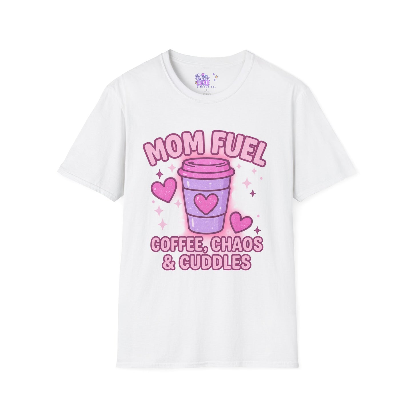 Mom Fuel T-Shirt - Coffee, Chaos & Cuddles - Fun Unisex Softstyle Glam Tee