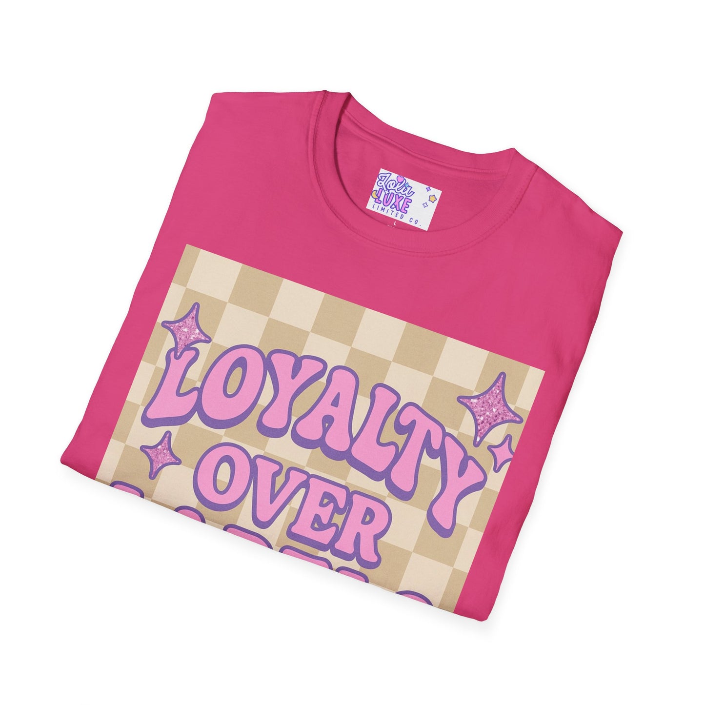 Loyalty Over Labels Unisex Softstyle Glam Tee - Trendy Casual Wear