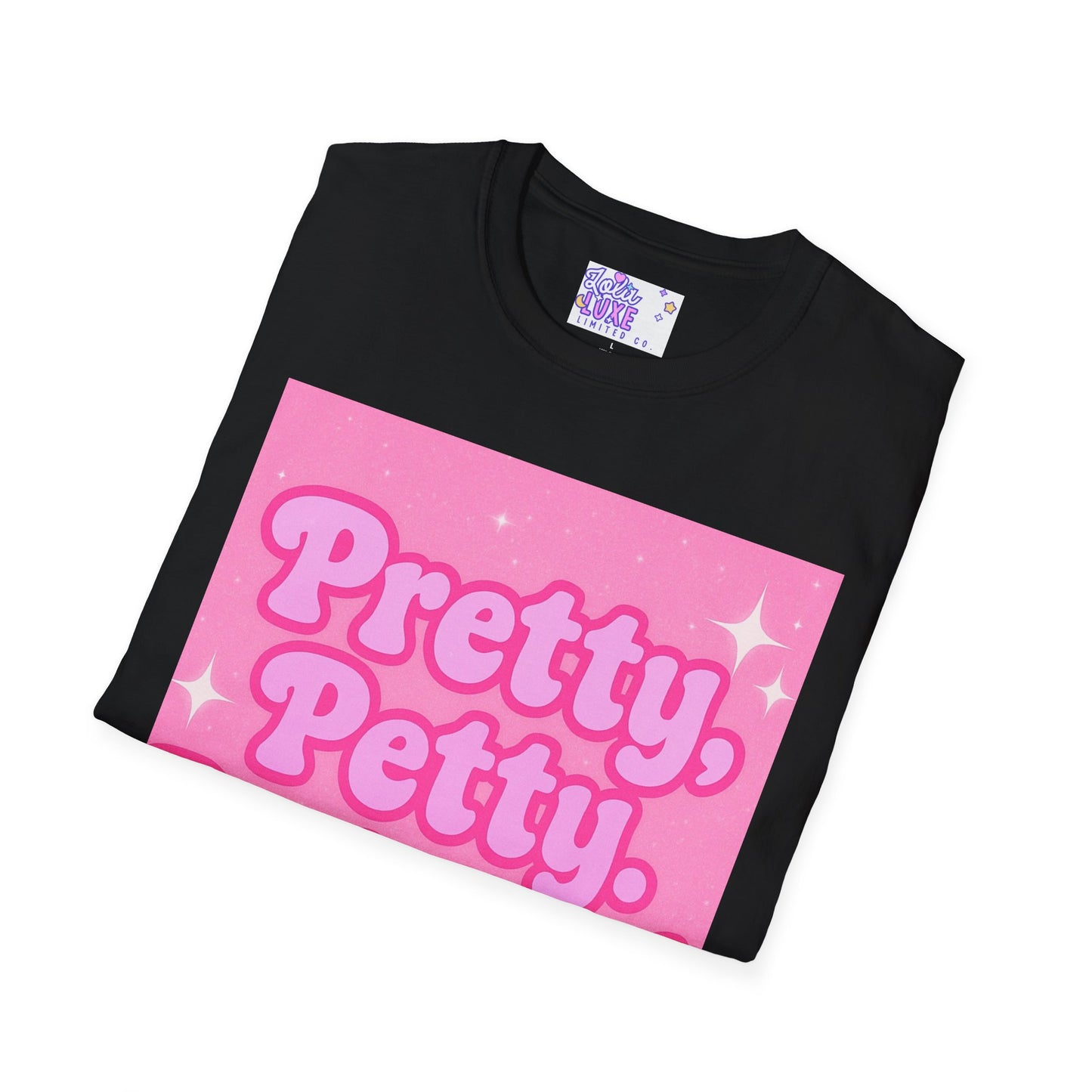 Pretty Petty Protected Unisex Softstyle Glam Tee