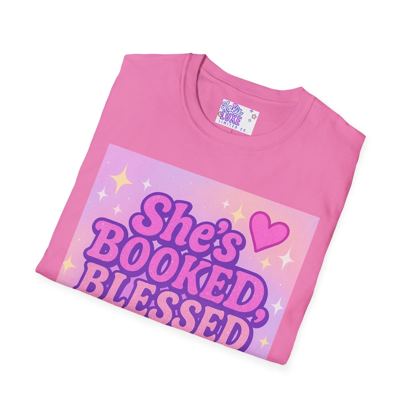 She's Booked, Blessed & Unbothered Glam Tee - Unisex Softstyle Tee for Positive Vibes
