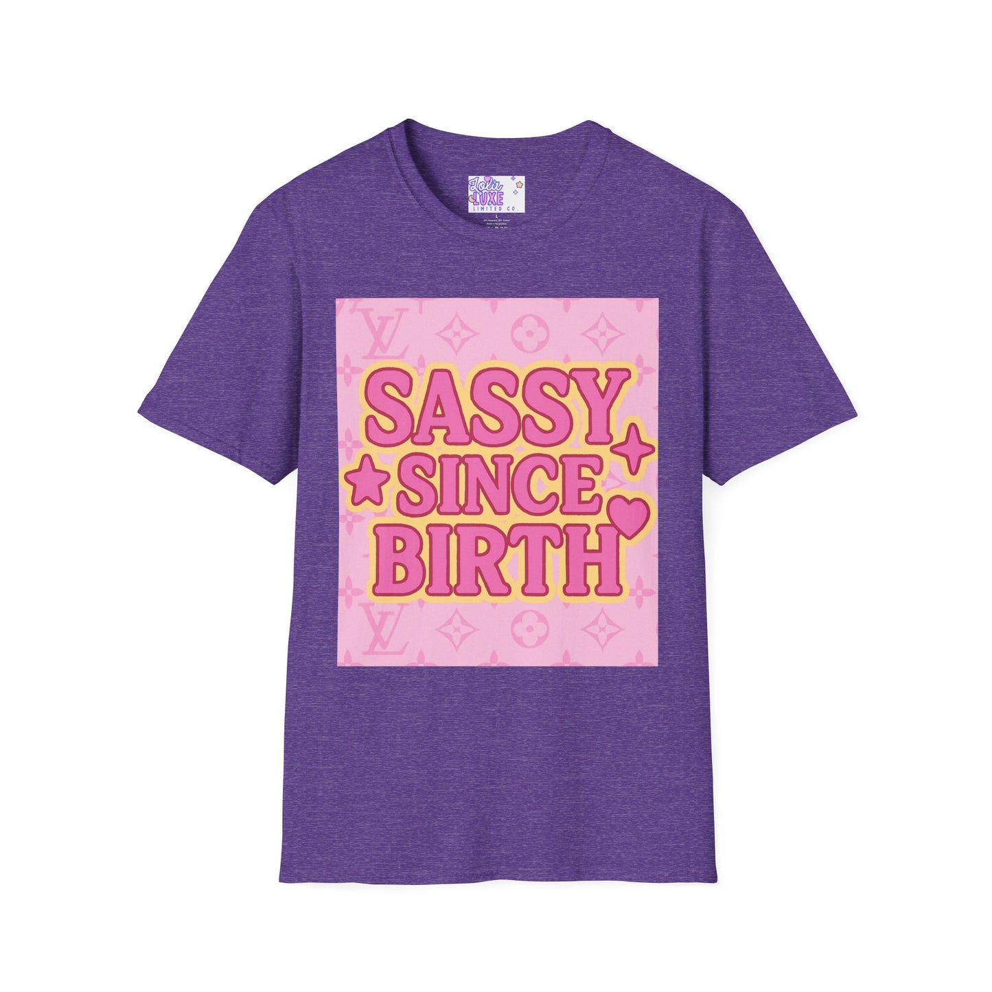 Sassy Since Birth Unisex Softstyle Glam Tee