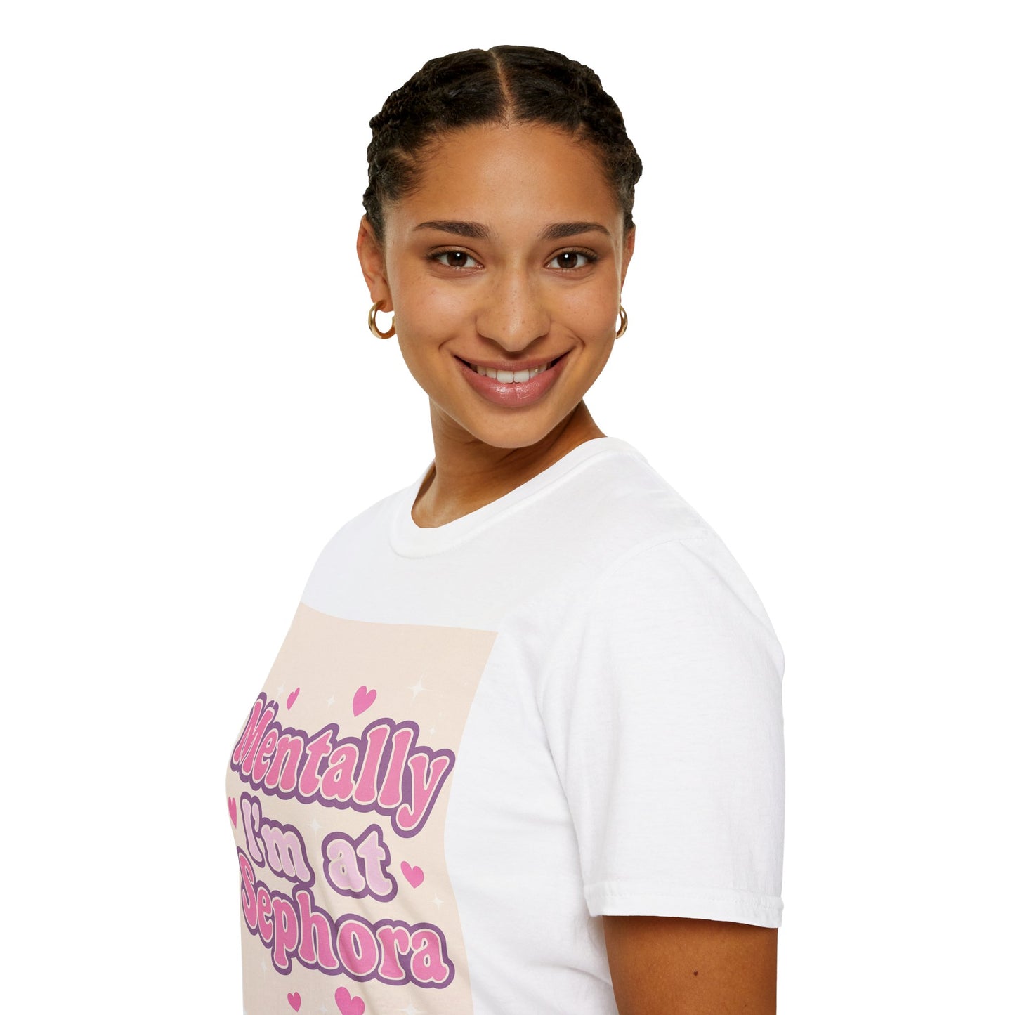 'Mentally I'm at Sephora' Unisex Softstyle T-Shirt - Glam Tee Perfect for Beauty Lovers