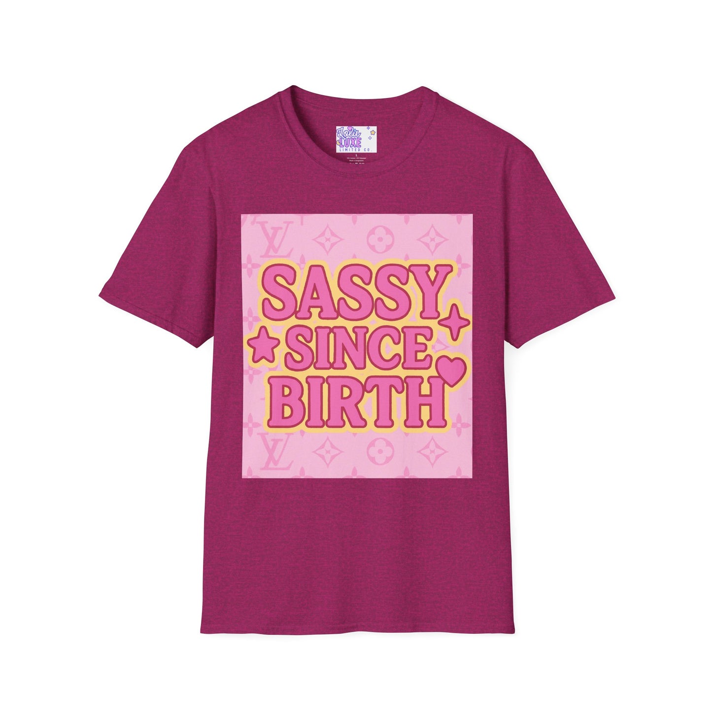 Sassy Since Birth Unisex Softstyle Glam Tee