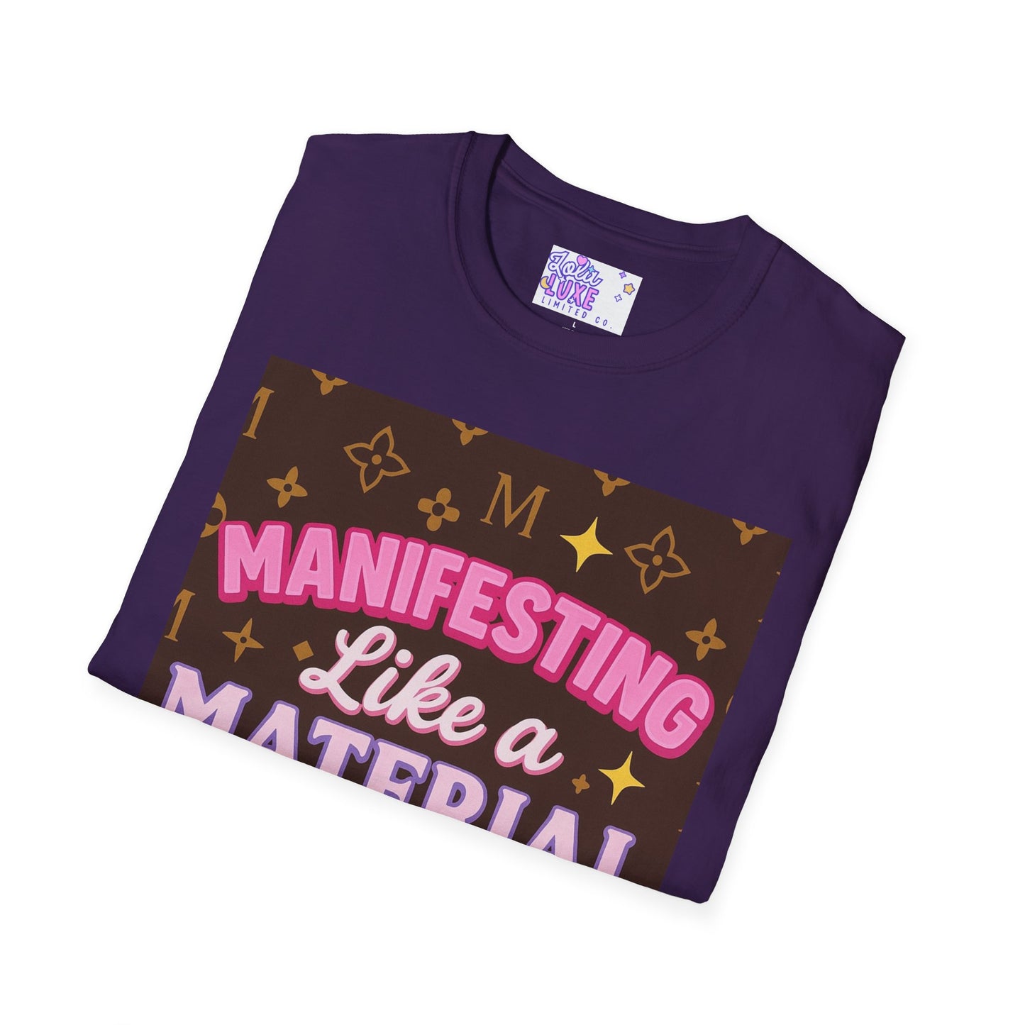 Manifesting Like a Material Girl Glam Tee| Unisex Softstyle Tee | Trendy Apparel for Manifestation Enthusiasts