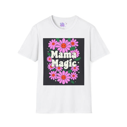 Mama Magic Floral  T-Shirt – Comfort for Moms