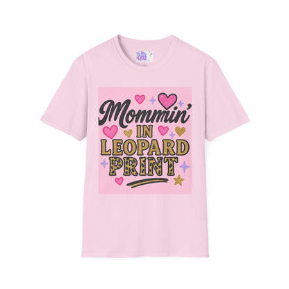 Mommin' in Leopard Print Unisex T-Shirt - Fun & Stylish Apparel for Moms Glam Tee