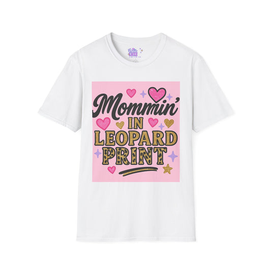 Mommin' in Leopard Print Unisex T-Shirt - Fun & Stylish Apparel for Moms Glam Tee